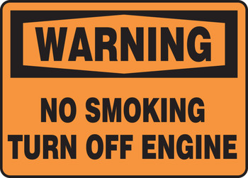 OSHA Warning Safety Sign: No Smoking-Turn Off Engine 10" x 14" Accu-Shield 1/Each - MSMK300XP