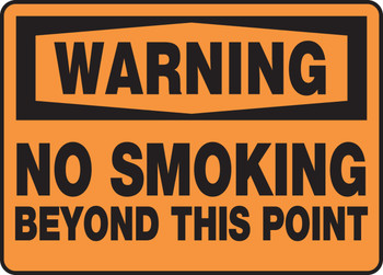OSHA Warning Safety Sign: No Smoking Beyond This Point 10" x 14" Dura-Fiberglass 1/Each - MSMK303XF