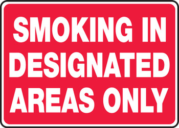 Safety Sign: Smoking In Designated Areas Only 7" x 10" Plastic 1/Each - MSMK405VP