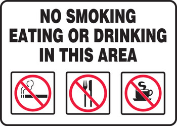 Safety Sign: No Smoking Eating Or Drinking In This Area 7" x 10" Adhesive Vinyl - MSMK409VS