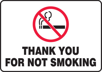 Safety Sign: Thank You For Not Smoking 7" x 10" Adhesive Vinyl 1/Each - MSMK411VS