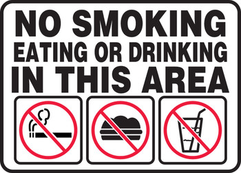 Safety Sign: No Smoking Eating Or Drinking In This Area 7" x 10" Plastic 1/Each - MSMK421VP