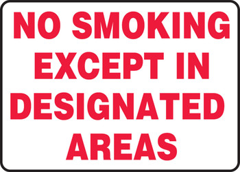 Safety Sign: No Smoking Except In Designated Areas 10" x 14" Adhesive Dura-Vinyl 1/Each - MSMK425XV