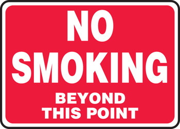 Safety Sign: No Smoking Beyond This Point 7" x 10" Aluma-Lite 1/Each - MSMK432XL