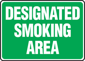 Safety Sign: Designated Smoking Area 7" x 10" Dura-Fiberglass 1/Each - MSMK493XF