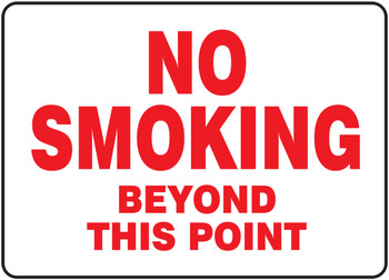 Safety Sign: No Smoking Beyond This Point 10" x 14" Dura-Plastic 1/Each - MSMK507XT