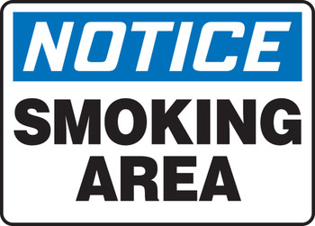 OSHA Notice Safety Sign: Smoking Area 7" x 10" Plastic 1/Each - MSMK810VP