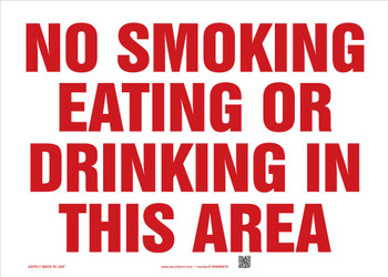 Safety Sign: No Smoking Eating Or Drinking In This Area 10" x 14" Plastic 1/Each - MSMK970VP