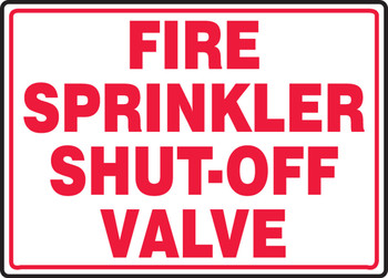 Fire Safety Sign: Fire Sprinkler Shut-Off Valve 10" x 14" Aluma-Lite 1/Each - MSPK509XL