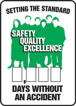 Write-A-Day Scoreboards: Setting The Standard - Safety Quality Excellence - _ Days Without An Accident English 28" x 20" Aluminum 1/Each - MSR262AL