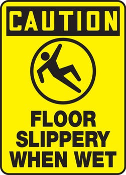 OSHA Caution Safety Sign: Floor Slippery When Wet 14" x 10" Aluminum 1/Each - MSTF608VA