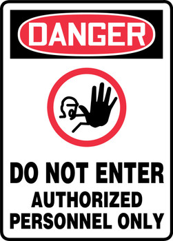 OSHA Danger Safety Sign: Do Not Enter - Authorized Personnel Only (Symbol) 14" x 10" Adhesive Vinyl 1/Each - MTDX022VS