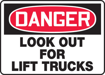 OSHA Danger Safety Sign: Look Out For Lift Trucks 10" x 14" Adhesive Vinyl 1/Each - MVHR106VS