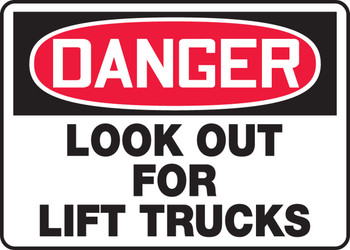 OSHA Danger Safety Sign: Look Out For Lift Trucks 10" x 14" Dura-Plastic 1/Each - MVHR106XT