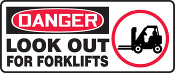 OSHA Danger Safety Sign: Look Out For Forklifts 7" x 17" Dura-Fiberglass 1/Each - MVHR117XF