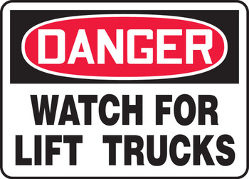 OSHA Danger Safety Sign: Watch For Lift Trucks 7" x 10" Aluma-Lite 1/Each - MVHR123XL