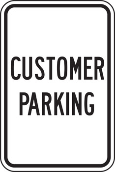 Safety Sign: Customer Parking 18" x 12" Adhesive Vinyl 1/Each - MVHR406VS
