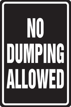 Safety Sign: No Dumping Allowed 18" x 12" Plastic 1/Each - MVHR407VP