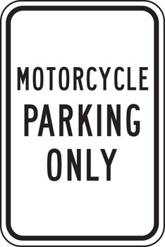 Safety Sign: Motorcycle Parking Only 18" x 12" Plastic 1/Each - MVHR412VP