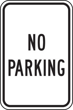 Safety Sign: No Parking 18" x 12" Adhesive Vinyl 1/Each - MVHR414VS