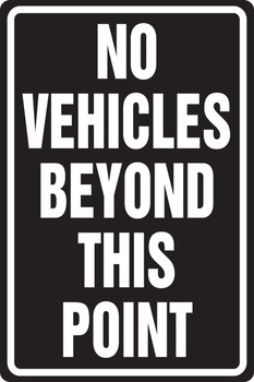 Traffic Safety Sign: No Vehicles Beyond This Point 18" x 12" Plastic 1/Each - MVHR419VP