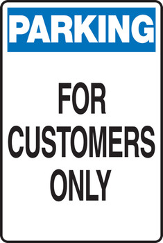 Parking Sign: For Customers Only 18" x 12" Aluminum 1/Each - MVHR428VA