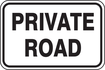 Roadway Sign: Private Road 12" x 18" Adhesive Vinyl 1/Each - MVHR440VS