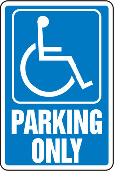 Safety Sign: Handicapped Parking Only (Wheelchair Graphic) 18" x 12" Aluminum 1/Each - MVHR452VA