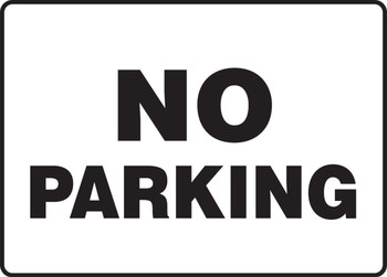 Safety Sign: No Parking 10" x 14" Aluminum - MVHR515VA
