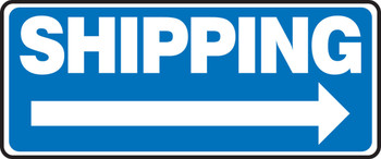 Safety Sign: Shipping (Right Arrow) 7" x 17" Plastic 1/Each - MVHR594VP