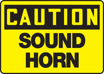 OSHA Caution Safety Sign: Sound Horn 10" x 14" Adhesive Dura-Vinyl 1/Each - MVHR620XV