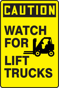OSHA Caution Safety Sign: Watch For Lift Trucks 18" x 12" Plastic 1/Each - MVHR653VP