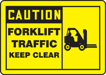 OSHA Caution Safety Sign: Forklift Traffic - Keep Clear 10" x 14" Plastic 1/Each - MVHR655VP