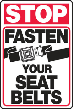 Stop Safety Sign: Fasten Your Seat Belts 18" x 12" Accu-Shield 1/Each - MVHR905XP