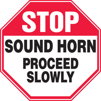 Safety Sign: Stop - Sound Horn - Proceed Slowly 12" Octagon Accu-Shield 1/Each - MVHR935XP