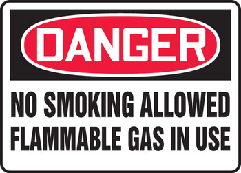 OSHA Danger Safety Sign: No Smoking Allowed - Flammable Gas In Use 10" x 14" Aluma-Lite 1/Each - MWLD016XL