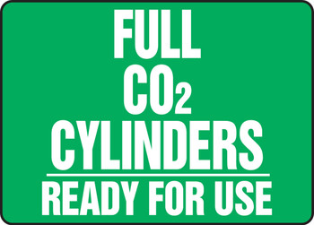 Cylinder & Compressed Gas Sign: Full CO2 Cylinders - Ready For Use 10" x 14" Accu-Shield 1/Each - MWLD516XP