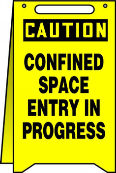 OSHA Caution Fold-Ups Floor Sign: Confined Space - Entry In Progress 20" X 12" - PFR136