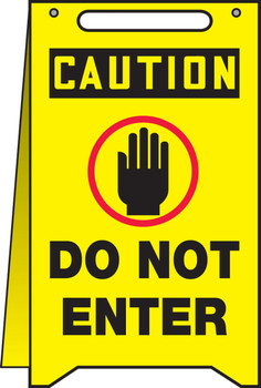 OSHA Caution Fold-Ups : Do Not Enter 20" X 12" - PFR611