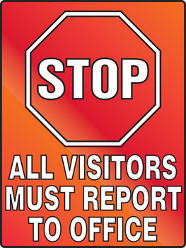 Stop Fluorescent Alert Sign: All Visitors Must Report To Office 24" x 18" Plastic (.060) - PSA234