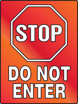 Stop Fluorescent Alert Sign: Do Not Enter 24" x 18" Plastic (.060) 1/Each - PSA246