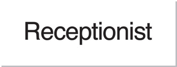 Engraved Accu-Ply Sign: Receptionist Color Combination: White Letters on Maroon 3" x 8" 1/Each - PSG830MR