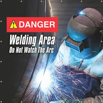 ONE-WAY Printed Welding Screens: Danger - Welding Area - Do Not Watch The Arc 6-FT x 8-FT - PWD110YL