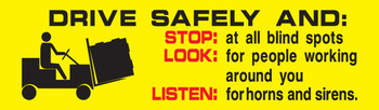 Wall-Wrap Wall Graphics: Drive Safely And - Stop Look Listen 28" x 96" Standard Material 1/Each - PWG210