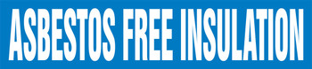 ASME (ANSI) Pipe Marker: Asbestos Free Insulation Self Stick - 8" to 10" O.D. 1/Each - RPK147SSH