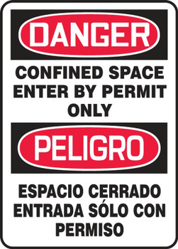 Bilingual Contractor Preferred OSHA Danger Safety Sign: Confined Space - Enter By Permit Only 7" x 10" Aluminum SA 1/Each - SBECSP133CA