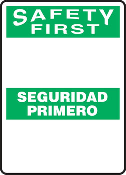 Bilingual Contractor Preferred OSHA Safety First Safety Sign: (blank) 10" x 14" Aluminum SA 1/Each - SBERBH969CA