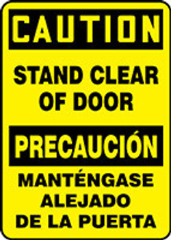 Bilingual OSHA Caution Safety Sign: Stand Clear Of Door 14" x 10" Dura-Fiberglass 1/Each - SBMABR619XF