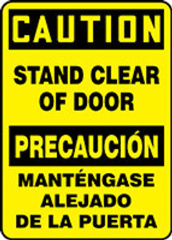Bilingual OSHA Caution Safety Sign: Stand Clear Of Door 20" x 14" Adhesive Dura-Vinyl 1/Each - SBMABR623XV