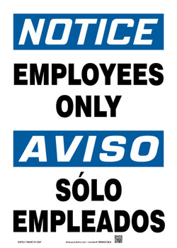 Bilingual OSHA Notice Safety Sign: Employees Only 14" x 10" Plastic - SBMADC804VP